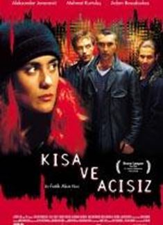 Kısa ve Acısız afişi