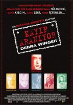 Kayıp, Aranıyor: Debra Winger afişi