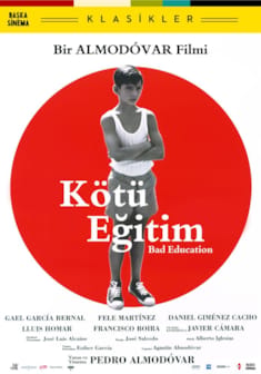 Kötü Eğitim afişi