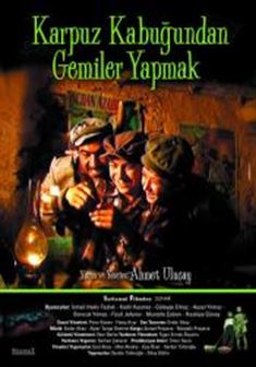 Karpuz Kabuğundan Gemiler Yapmak afişi