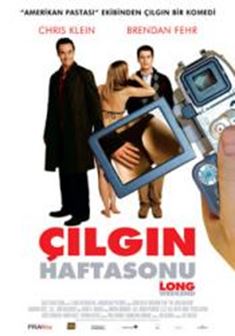 Çılgın Haftasonu afişi