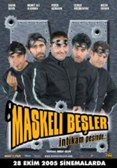 Maskeli Beşler İntikam Peşinde afişi