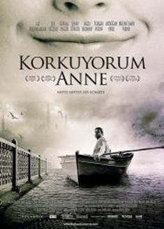 Korkuyorum Anne afişi
