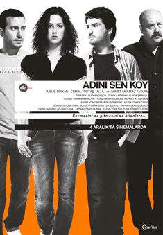 Adını Sen Koy afişi
