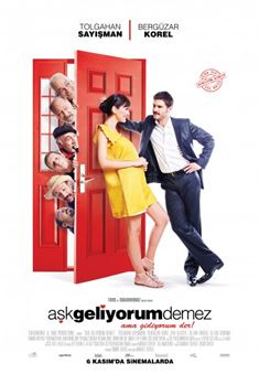 Aşk Geliyorum Demez afişi