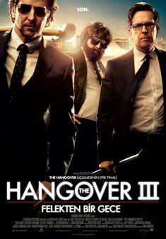The Hangover 3: Felekten Bir Gece afişi