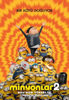 Minyonlar 2: Gru'nun Yükselişi afişi