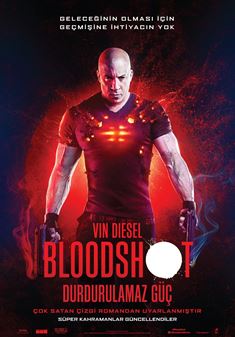 Bloodshot: Durdurulamaz Güç afişi