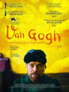 Van Gogh: Sonsuzluğun Kapısında afişi