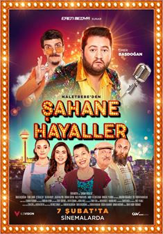 Şahane Hayaller afişi