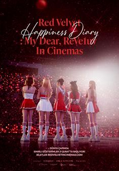 Red Velvet Happiness Diary: My Dear, ReVe1uv in Cinemas afişi