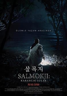 Salmokji: Karanlık Sular afişi