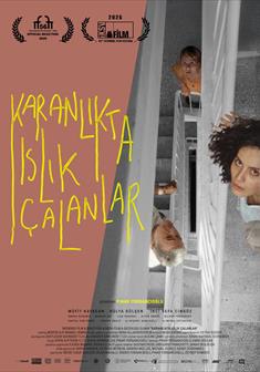 Karanlıkta Islık Çalanlar afişi